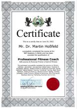 Certificate   Professional Fitness Coach B-Lizence / A-Lizence  Personal Trainer Lizenve (medical fitness) Martin Hossfeld Dr.